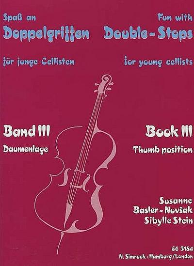 Spaß an Doppelgriffen Band 3für junge Cellisten (Daumenlage)