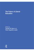 The Future of Liberal Education
