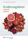 Ernährungslehre zeitgemäß - praxisnah