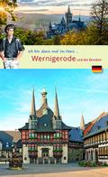 Ich bin dann mal im Harz ... Wernigerode und der Brocken