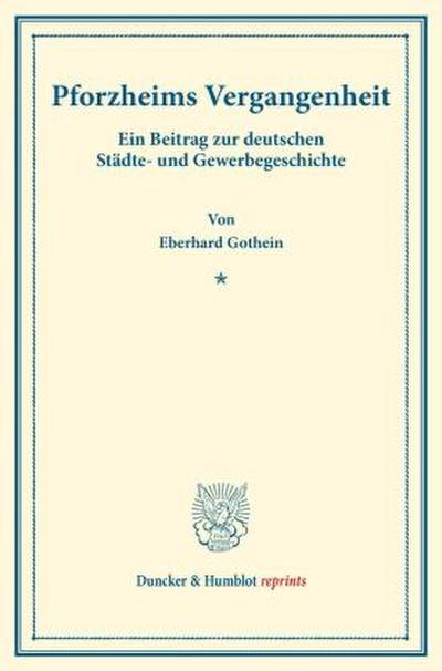 Pforzheims Vergangenheit.