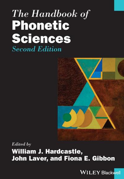The Handbook of Phonetic Sciences