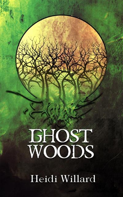 Ghost Woods (The Catalyst #3)