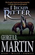 Der Heckenritter - Die Graphic Novel 1 (Die Vorgeschichte zu Game of Thrones)