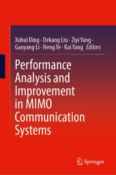 Performance Analysis and Improvement in MIMO Communication Systems