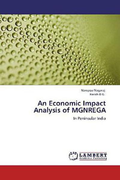 An Economic Impact Analysis of MGNREGA