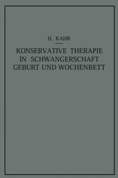 Konservative Therapie in Schwangerschaft, Geburt und Wochenbett