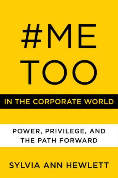 #Metoo in the Corporate World