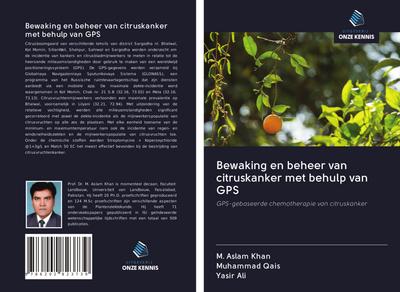 Bewaking en beheer van citruskanker met behulp van GPS