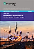 Choice Behaviour of Freight Agents in Maritime Container Hinterland Transport