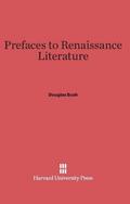 Prefaces to Renaissance Literature