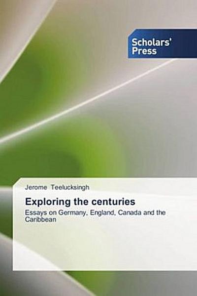 Exploring the centuries