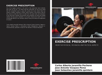 EXERCISE PRESCRIPTION