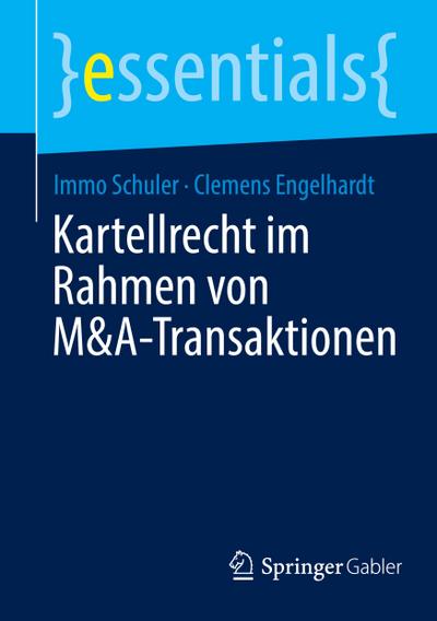 Kartellrecht im Rahmen von M&A-Transaktionen