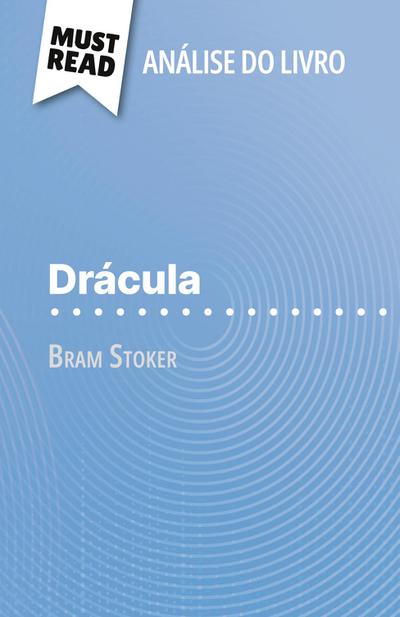 Drácula de Bram Stoker (Análise do livro)