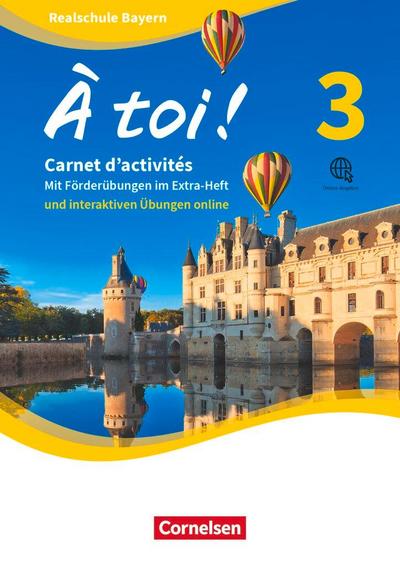 À toi ! Band 3 - Bayern -Carnet d'activités mit interaktiven Übungen auf scook.de 
