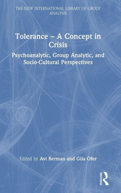 Tolerance - A Concept in Crisis