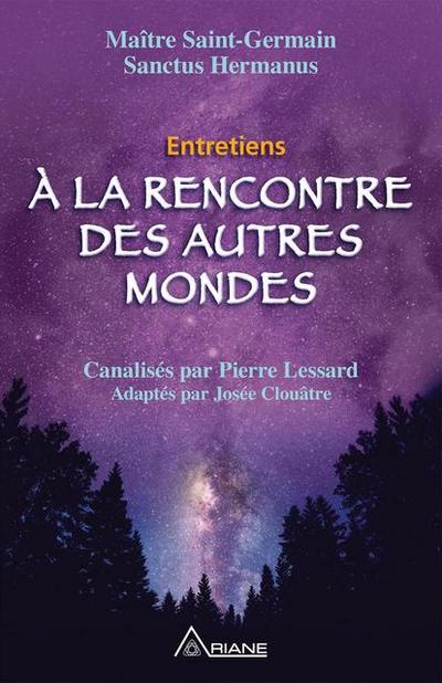 A la rencontre des autres mondes