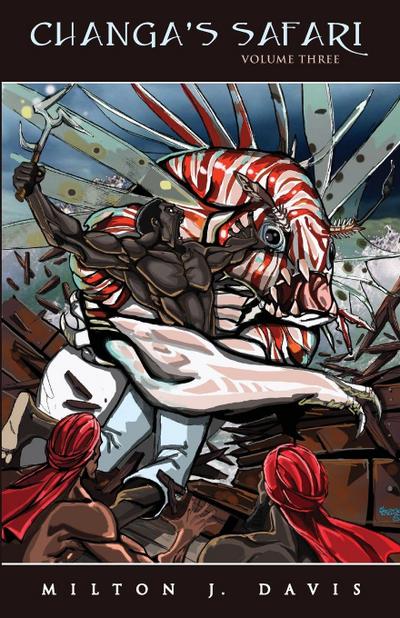 Changa’s Safari Volume Three