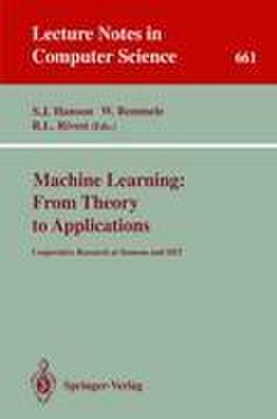 Machine Learning: From Theory to Applications