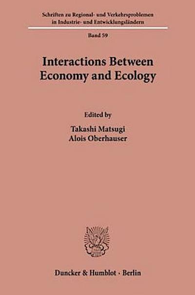 Interactions Between Economy and Ecology.