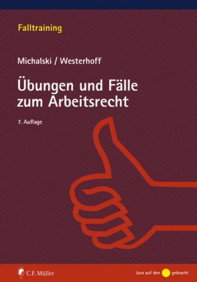 Übungen und Fälle zum Arbeitsrecht