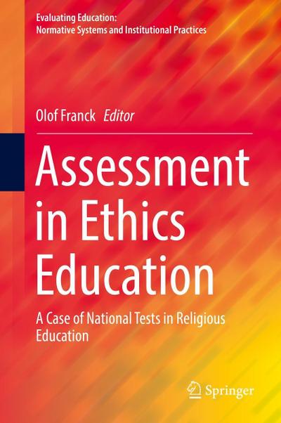Assessment in Ethics Education