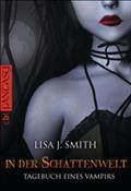 Tagebuch eines Vampirs - In der Schattenwelt