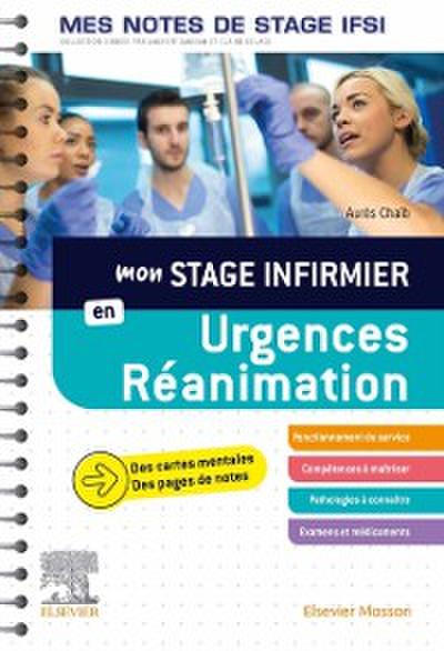 Mon stage infirmier en Urgences-Reanimation. Mes notes de stage IFSI