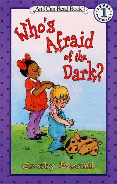 Who’s Afraid of the Dark?