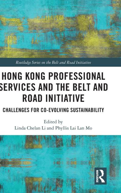 Hong Kong Professional Services and the Belt and Road Initiative
