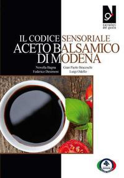 Bagna, N: Codice sensoriale aceto balsamico di Modena