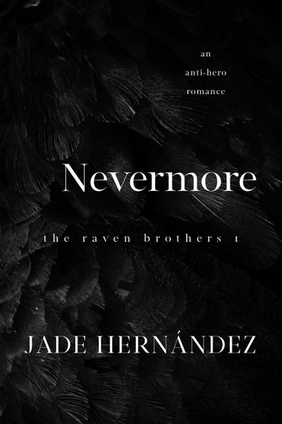 Nevermore (The Raven Brothers, #1)