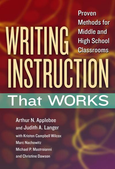 Writing Instruction That Works