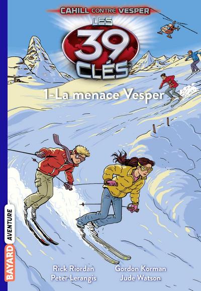 Les 39 clés - Cahill contre Vesper, Tome 01