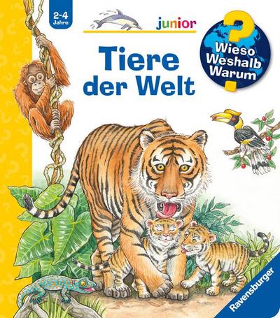 Wieso? Weshalb? Warum? junior, Band 73 - Tiere der Welt