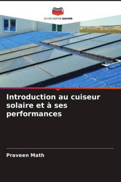 Introduction au cuiseur solaire et à ses performances
