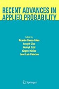 Recent Advances in Applied Probability