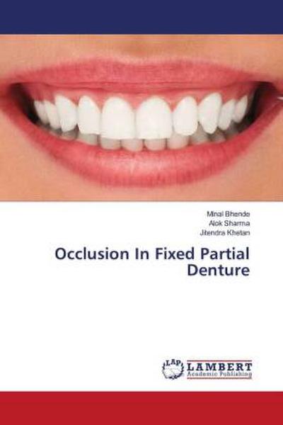 Occlusion In Fixed Partial Denture