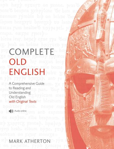 Complete Old English Beginner to Intermediate Course