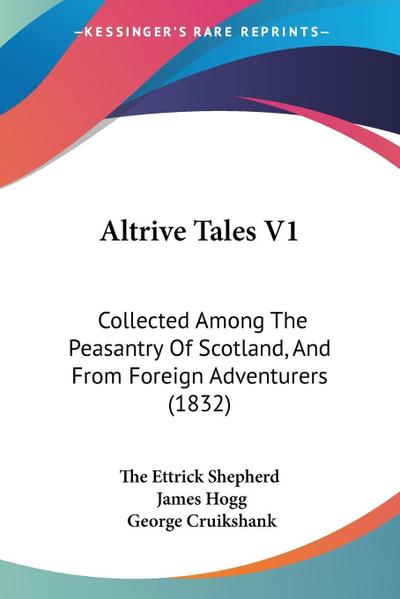 Altrive Tales V1 - The Ettrick Shepherd