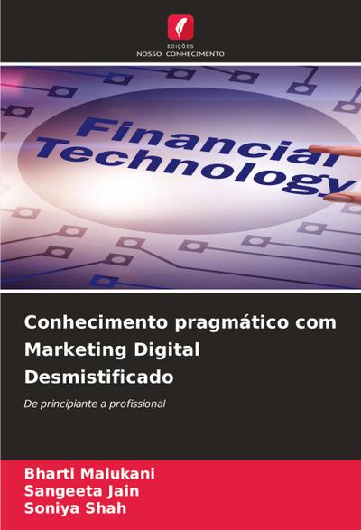 Conhecimento pragmático com Marketing Digital Desmistificado