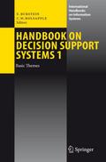 Handbook on Decision Support Systems 1