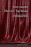 Über den Tag hinaus