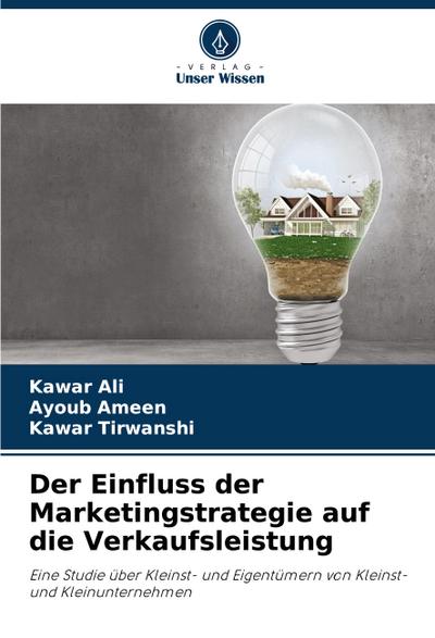 Der Einfluss der Marketingstrategie auf die Verkaufsleistung