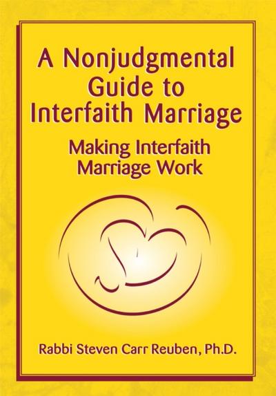 A Nonjudgmental Guide to Interfaith Marriage