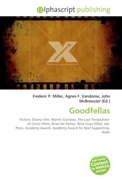 Goodfellas - Frederic P. Miller