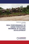 ROLE PERFORMANCE OF GRAM PANCHAYAT MEMBERS IN VILLAGE DEVELOPMENT