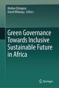 Green Governance Towards Inclusive Sustainable Future in Africa