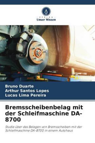 Bremsscheibenbelag mit der Schleifmaschine DA-8700